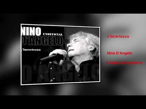 Nino D'Angelo - L'Incertezza - Cantata da me