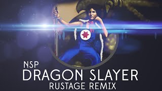 Ninja Sex Party - Dragon Slayer ( Rustage Remix )