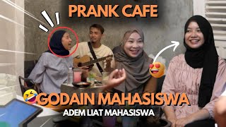 Download lagu PRANK CAFE!! GODAIN MAHASISWA CANTIK | PRANK NYANYI FALS mp3