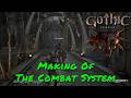 Gothic 1 Remake — Making Of The Combat System