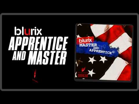 BLURIX - Apprentice and Master