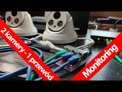 Monitoring IP - 2 Kamery IP na 1 przewodzie? Do 10 KAMER IP na jednym przewodzie UTP cat. 5e