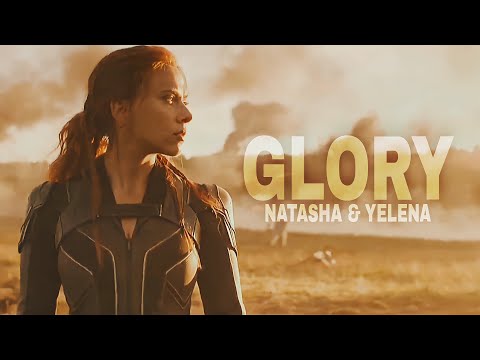 Natasha & Yelena | 𝐆𝐥𝐨𝐫𝐲 | Black Widow