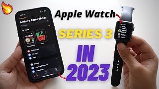 Apple Watch Series 3 in 2023 !