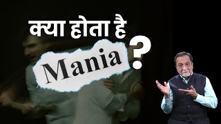 Mania: Depths of Bipolar Disorder and Its Impact on Mental Health-Watch Video