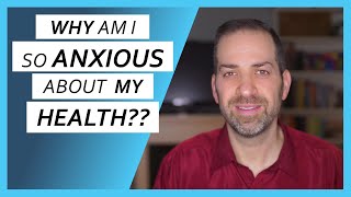 5 Key Factors That Fuel HEALTH ANXIETY (Hypochondriasis)