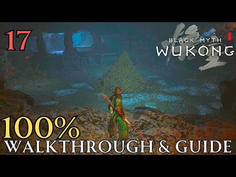 Black Myth Wukong 100% part 17 : Chapter 4 The Verdure Bridge & Middle Hollow Walkthrough & Guide