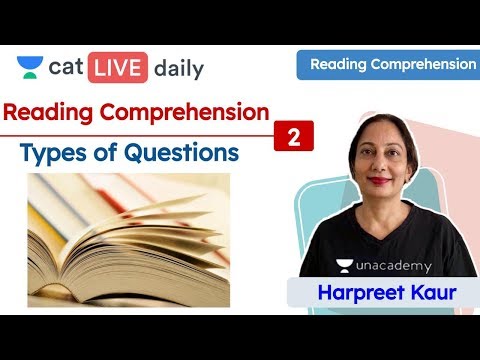 CAT: Types of Questions | Reading Comprehension | Verbal Reasoning | Unacademy CAT | Harpreet Ma’am