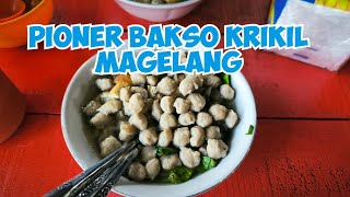 Menempuh Jarak 53 Km Hanya untuk Mencicip Bakso Kerikil Magelang