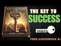 The Key To Success: Russell H. Conwell - Full Audiobook