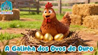 A GALINHA DOS OVOS DE OURO - #historiainfantilparadormir #educativo #leitura #horadashistórias