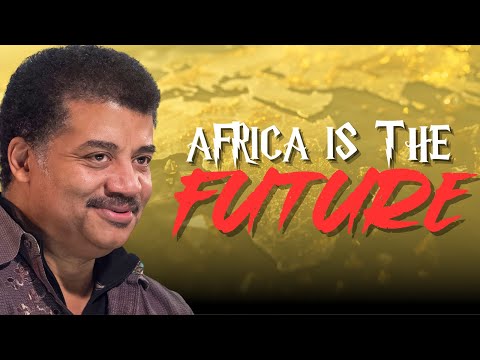 Neil deGrasse Tyson: How AFRICA Will Run The World (And Beat USA)