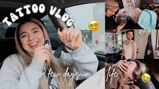 vlog: come get my most painful tattoo w/ me *i cried* || + few days in my life
