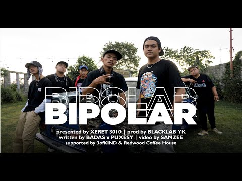 XERET3010 - Bipolar ( Official MV )