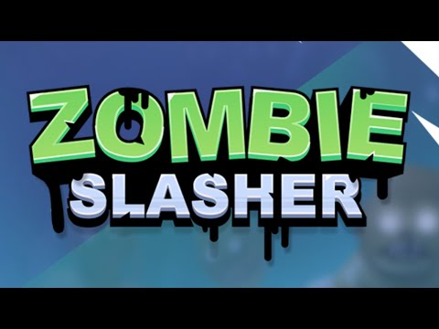 Zombie Slasher Gameplay Android Mobile - YouTube