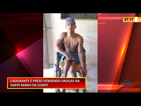 Cadeirante é preso vendendo drogas na Santa Maria da Codipi 03 02 2021
