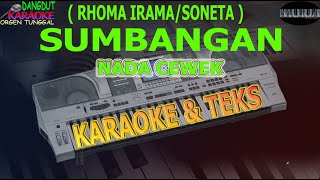 Download lagu karaoke dangdut SUMBANGAN RHOMA IRAMA SONETA NADA CEWEK kybord KN2400/2600 mp3