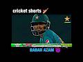 Babar Azam Century Beautiful Shot Cricket Shorts