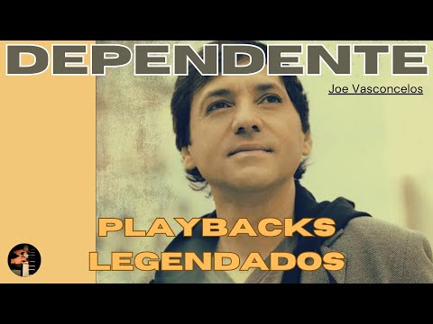 dependente Joe Vasconcelos playbacks legendados #musica #jesus #christiangospel #musicascrista