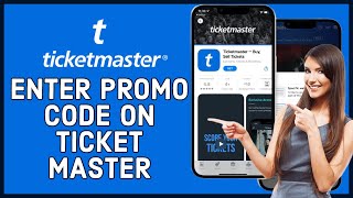 How to Enter Promo Code on Ticketmaster 2023?