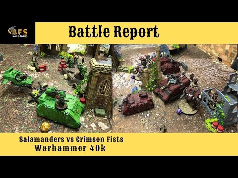 New Codex (Supplements) Salamanders vs Crimson Fists (Imperial Fists) Warhammer 40k Battle Report.
