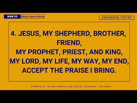 How Sweet the Name of Jesus Sounds || MHB 99
