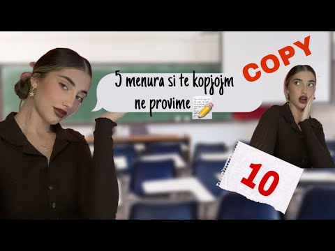 5 menyra si te kopjojm ne provime 📚📝||Eksperienca ime|| School edition