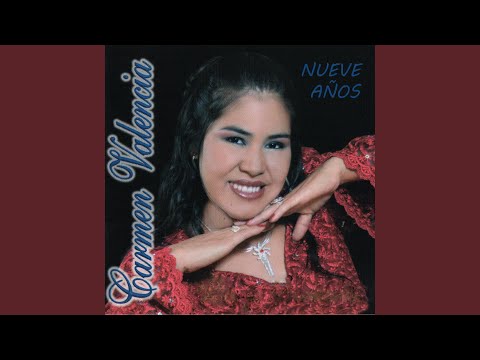 Chiquilla Bonita - Carmen Valencia