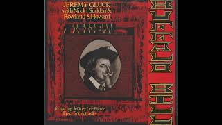 Jeremy Gluck with Nikki Sudden &amp; Rowland S. Howard (feat. Jeffrey Lee Pierce) - Too Long