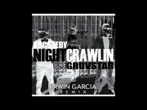 Roc$tedy - Night Crawlin' (Erwin Garcia Remix)
