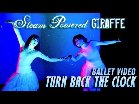 Turn Back The Clock - Steam Powered Giraffe
