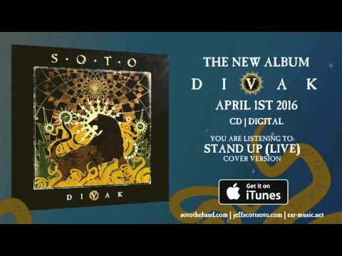 SOTO "Stand UP" (Live) - The New Album "DIVAK" - OUT NOW!