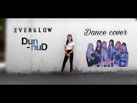 Everglow Dun Dun dance cover by charlen (Philippines)