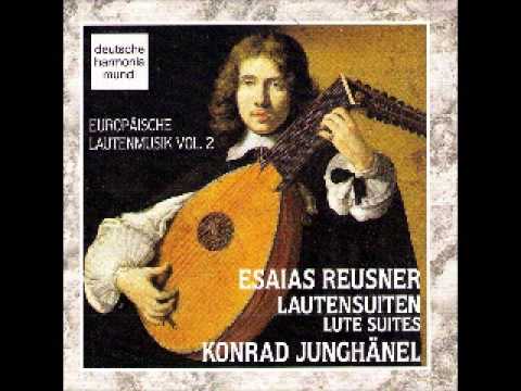 Esaias Reusner: Lute Suites (Junghanel)
