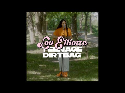 Lou Elliotte - Teenage Dirtbag