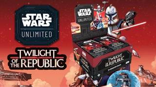 STAR WARS UNLIMITED: TWILIGHT OF THE REPUBLIC