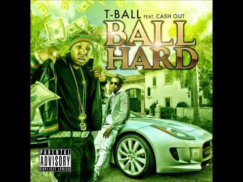 CA$H OUT Feat T-BALLA- 