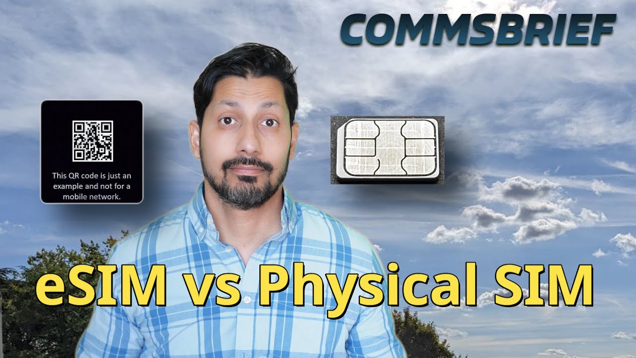 The Difference between eSIM and Physical SIM