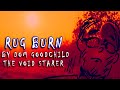 Rug Burn - Dom Goodchild The Void Starer