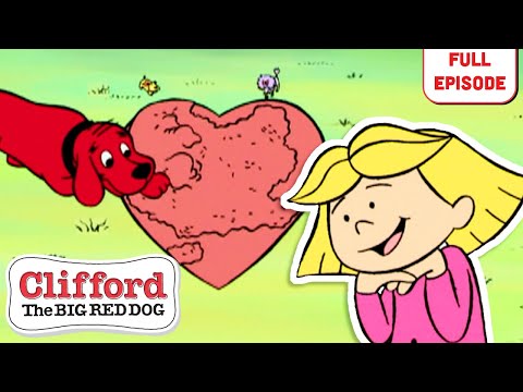 Clifford's Big Heart | Valentines Day | Full Episodes | Clifford the Big Red Dog