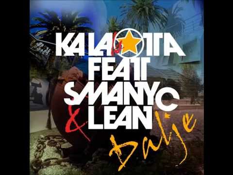 Kalabota - Dalje feat. Lean & SmanyC (prod. Kalabota & SmokeCanada)