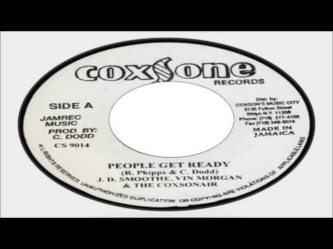J.D. Smoothe & Vin Morgan & The Coxsonair-People Get Ready (Coxsone Records)