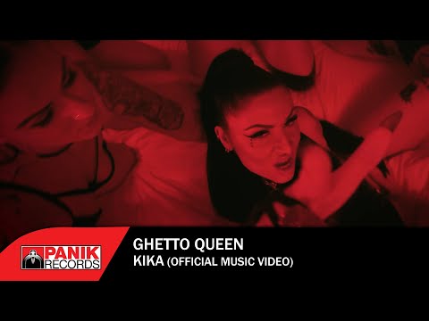 Ghetto Queen - KIKA - Official Music Video