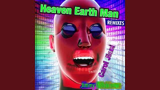 Heaven Earth Man (Roger Grey Remix)