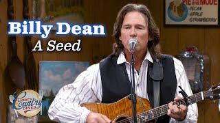 Billy Dean sings &quot;A Seed&quot;