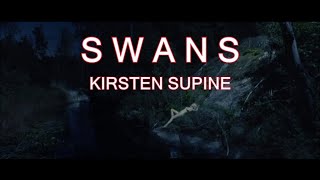 Swans - Kirsten Supine - Melancholia (Amateur Music Video)