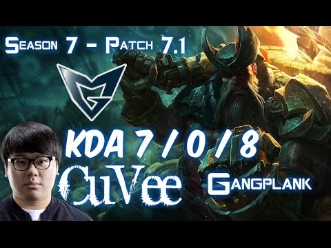 SSG CuVee GANGPLANK vs KLED Top - Patch 7.1 KR Ranked