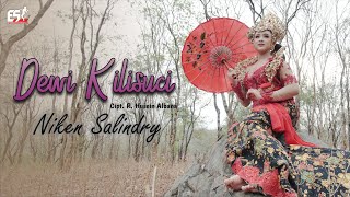 Download lagu Niken Salindry - Dewi Kilisuci | Dangdut ( Music Video) mp3
