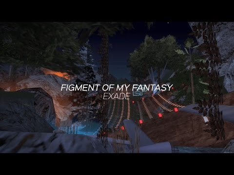 [DM] Exade v6 - Figment Of My Fantasy