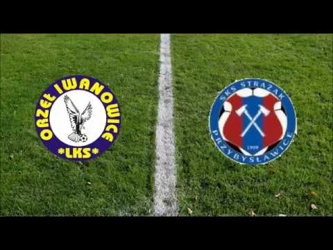 2018-06-03 ORZEŁ Iwanowice - STRAŻAK Przybysławice